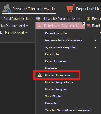 Müşteri Birleştirme menüsü